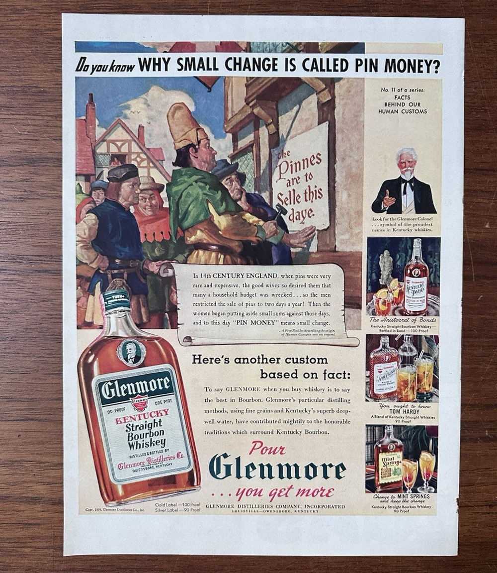 1939 Glenmore Whiskey Century England Small Change is Pin Money Print Ad